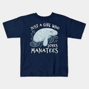 Just A Girl Who Loves Manatees - Cute Manatee Kids T-Shirt